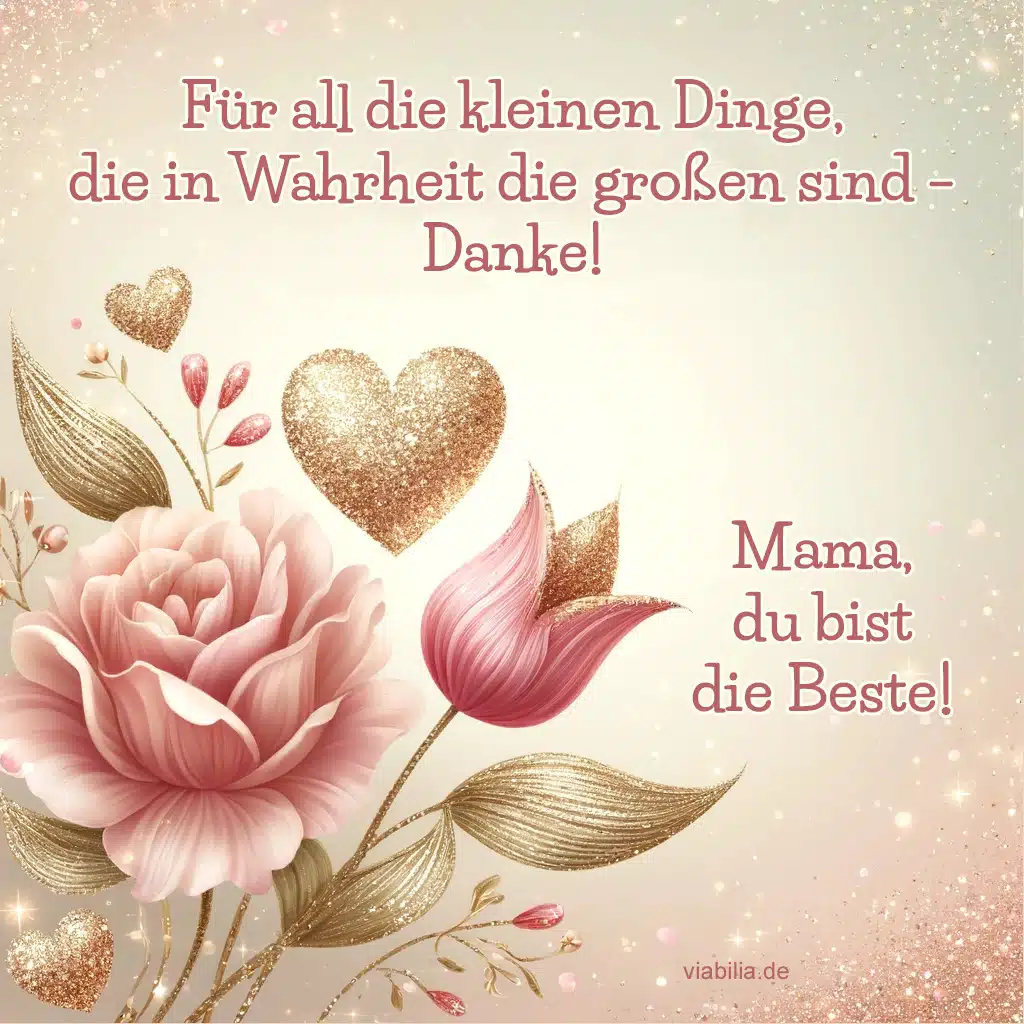 Alles Liebe zum Muttertag: Mama, du bist die Beste