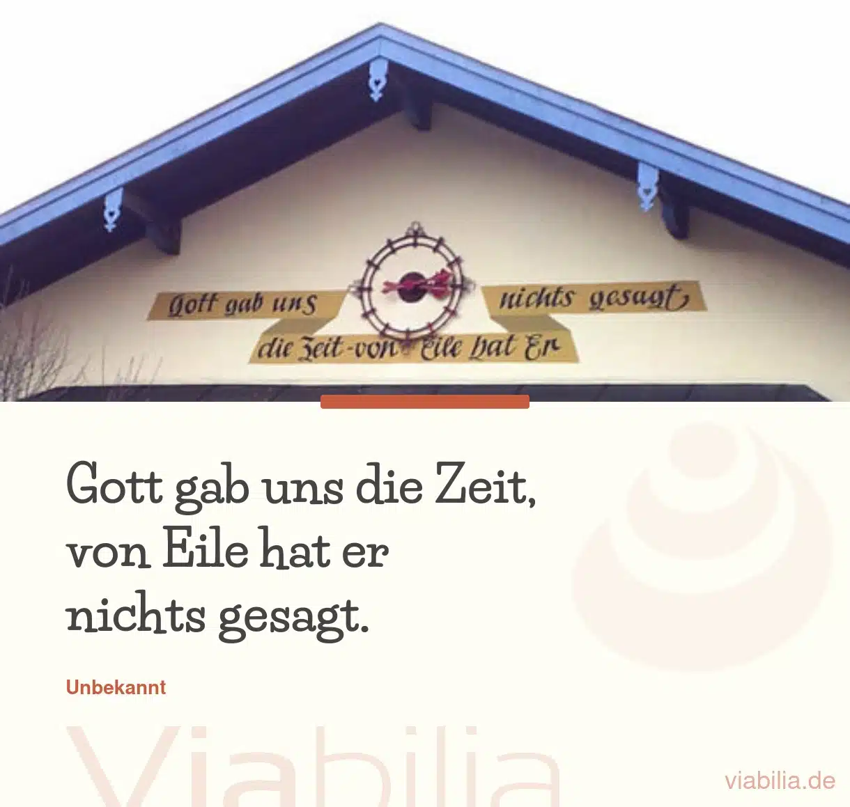 Spruch: Gott gab uns die Zeit