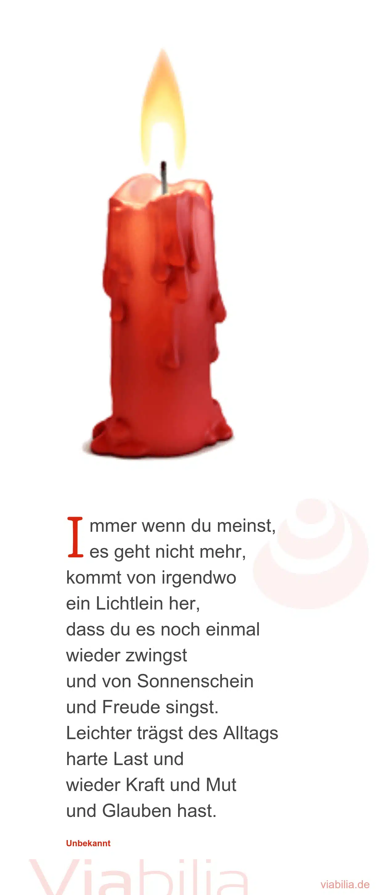 Spruch: Immer wenn du meinst, es geht nicht mehr