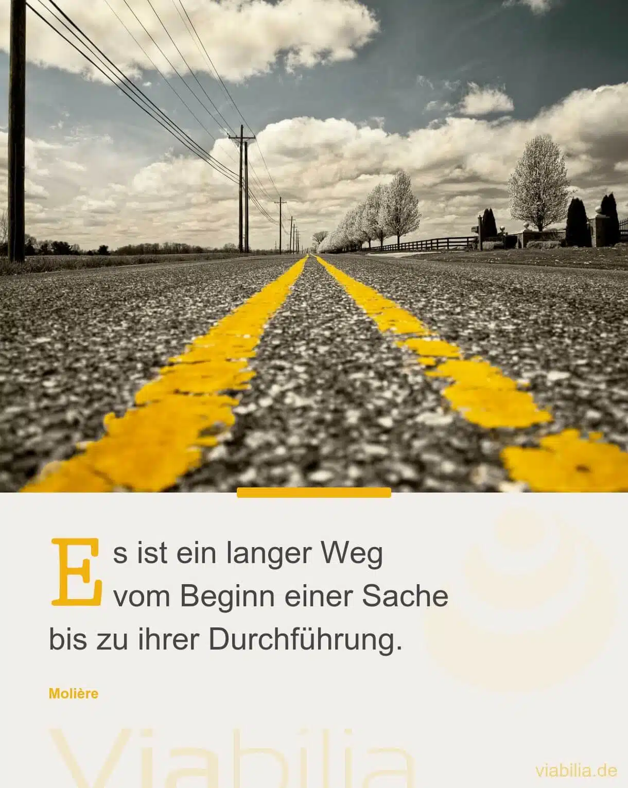 Spruch: ein langer Weg