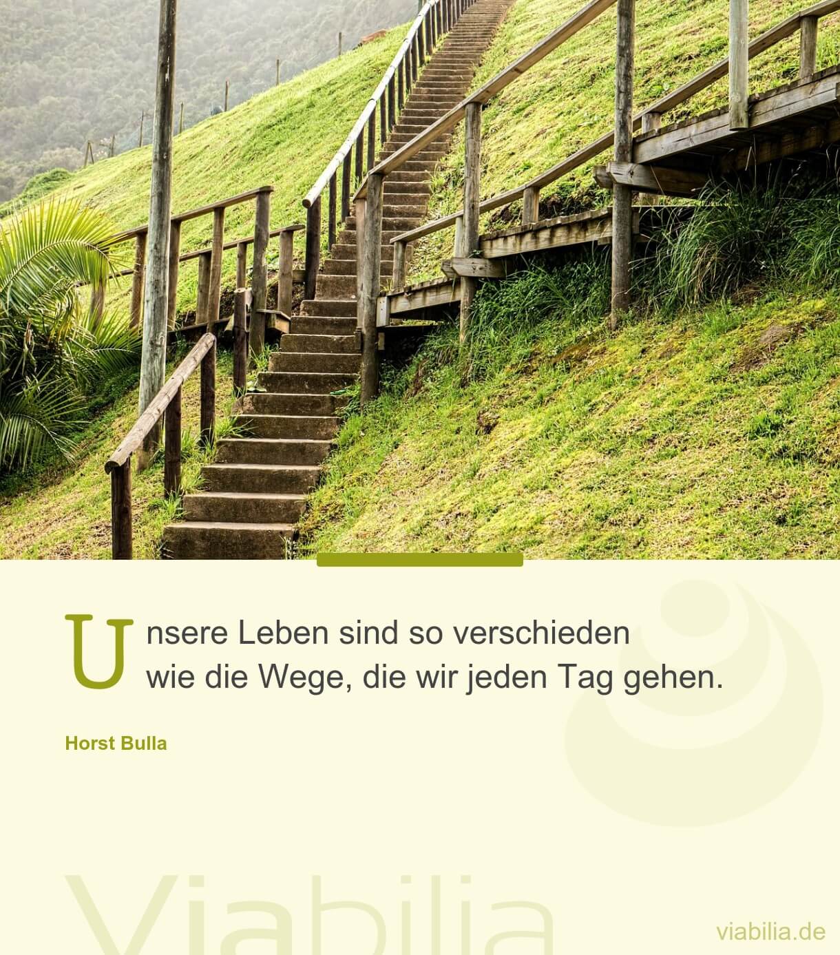 Spruch über die Wege, die wir gehen