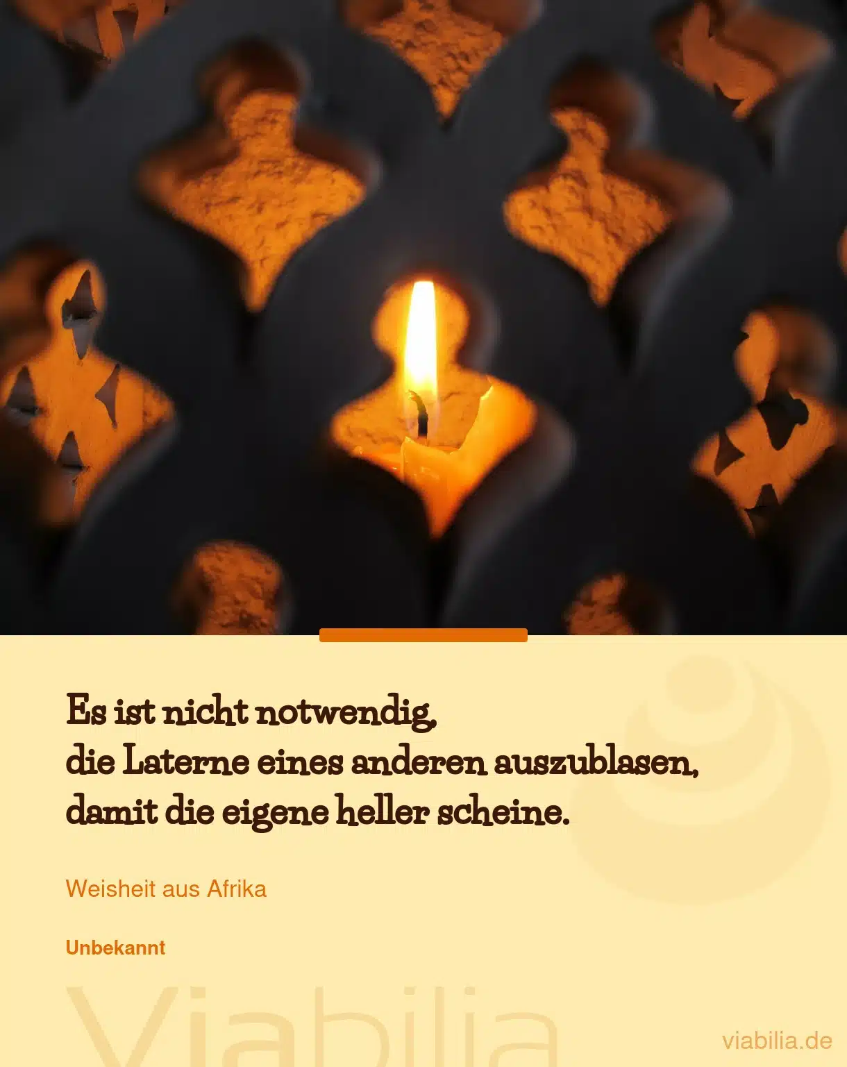 Weisheit aus Afrika: Laterne eines anderen